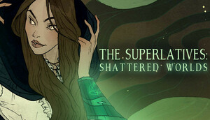 Cover for The Superlatives: Shattered Worlds.