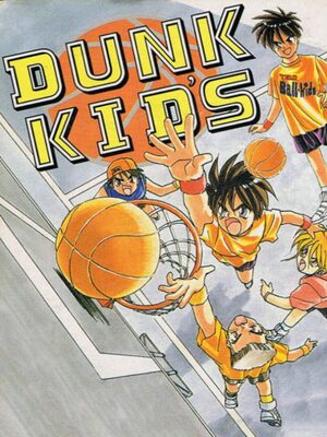 Cover for Dunk Kids.