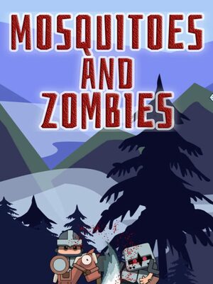Cover for Mosquitoes and zombies.