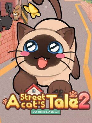 Cover for A Street Cat's Tale 2: Out side is dangerous.