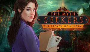 Cover for The Myth Seekers: The Legacy of Vulcan.