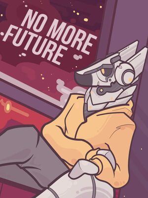 Cover for No More Future.