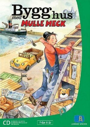 Cover for Bygg hus med Mulle Meck.