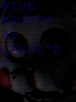 Cover for Five Nights at Candy's 2.