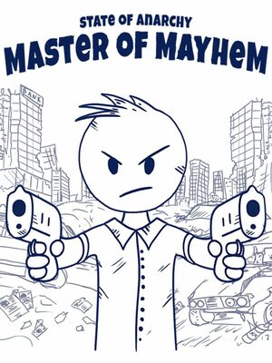 Cover for State of Anarchy: Master of Mayhem.
