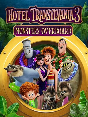 Cover for Hotel Transylvania 3: Monsters Overboard.