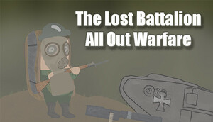 Cover for The Lost Battalion: All Out Warfare.