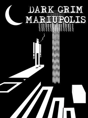 Cover for Dark Grim Mariupolis.