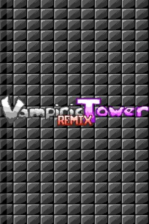 Cover for Vampiric Tower Remix.