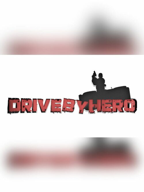 Cover for Drive-By Hero.