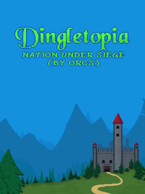 Cover for Dingletopia: Nation Under Siege (by Orcs).