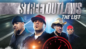 Cover for Street Outlaws: The List.
