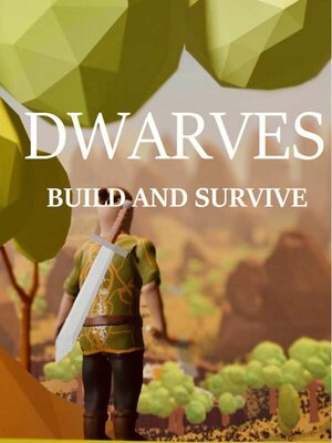 Cover for Dwarves: build and survive.