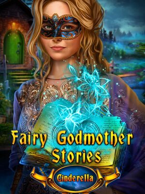 Cover for Fairy Godmother Stories: Cinderella Collector's Edition.