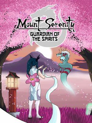 Cover for Mount Serenity: Guardian of the Spirits.