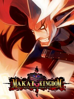 Cover for Makai Kingdom: Reclaimed and Rebound.