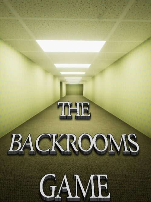 Cover for The Backrooms Game.