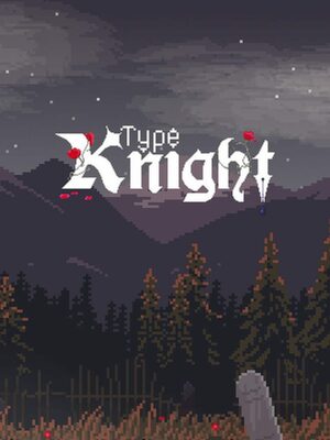 Cover for Type Knight.
