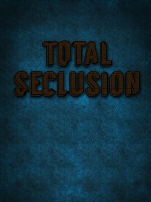 Cover for Total Seclusion.