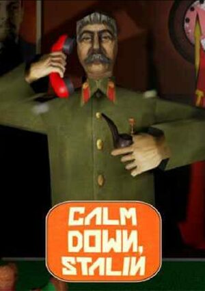 Cover for Calm Down, Stalin.