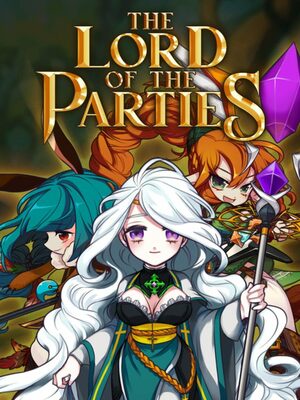 Cover for The Lord of the Parties.
