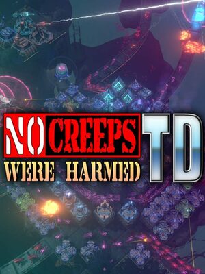 Cover for No Creeps Were Harmed TD.