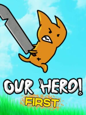 Cover for Our Hero! First.