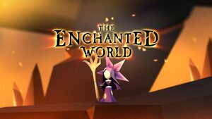 Cover for The Enchanted World.