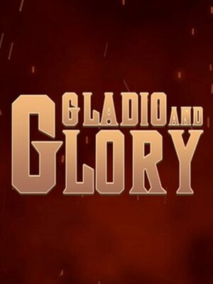 Cover for Gladio and Glory.