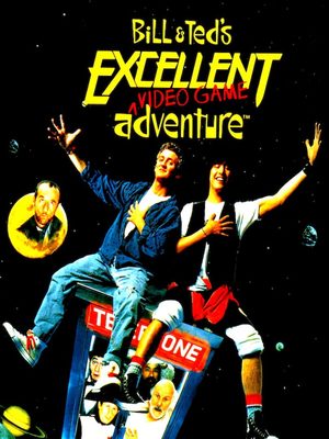 Cover for Bill & Ted's Excellent Adventure.