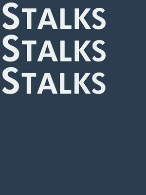 Cover for Stalks Stalks Stalks.