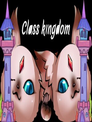 Cover for Class Kingdom.