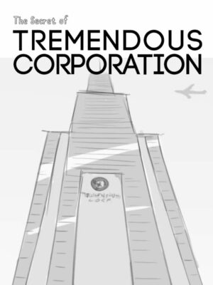 Cover for The Secret of Tremendous Corporation.
