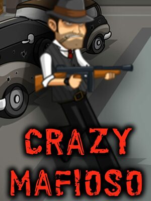 Cover for Crazy Mafioso.