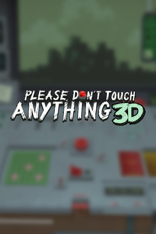 Cover for Please, Don't Touch Anything 3D.