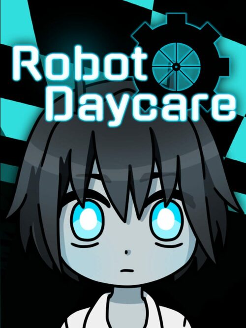 Cover for Robot Daycare.