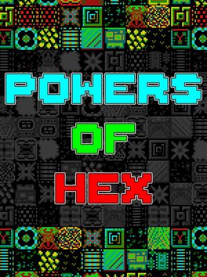 Cover for Powers of Hex.
