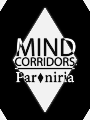 Cover for MIND CORRIDORS: Paroniria.