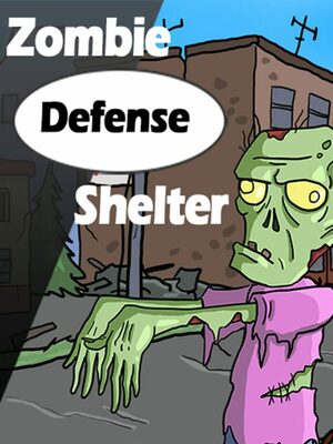Cover for Zombie Defense Shelter.