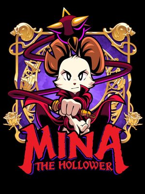 Cover for Mina the Hollower.