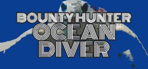 Cover for Bounty Hunter: Ocean Diver.