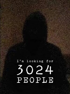 Cover for I'm looking for 3024 people.