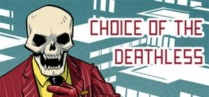 Cover for Choice of the Deathless.