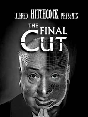 Cover for Alfred Hitchcock Presents: The Final Cut.