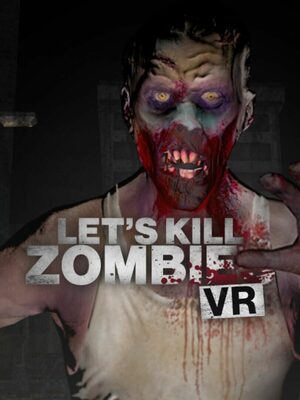 Cover for Let's Kill Zombies VR.