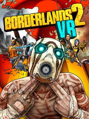Cover for Borderlands 2 VR.