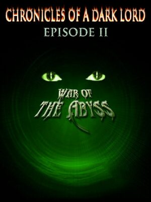 Cover for Chronicles of a Dark Lord: Episode II War of The Abyss.