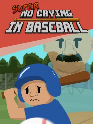 Cover for Super No Crying in Baseball.