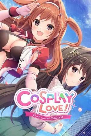 Cover for COSPLAY LOVE! : Enchanted princess.