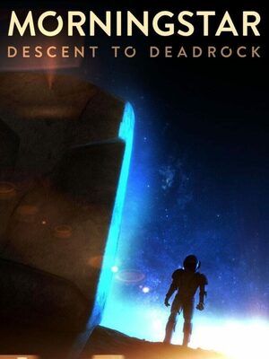 Cover for Morningstar: Descent to Deadrock.